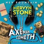 Cover von The Mervyn Stone Mysteries, The Axeman Cometh