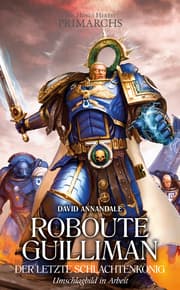Cover von Roboute Guilliman - Der letzte Schlachtenkönig