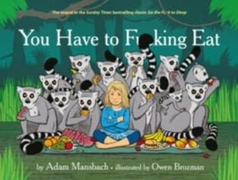 Cover von You Have to Fucking Eat