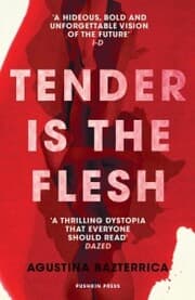 Cover von Tender is the Flesh