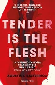 Cover von Tender is the Flesh