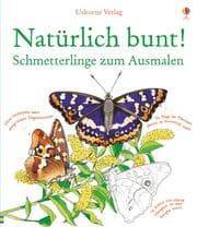 Cover von Natürlich bunt! Schmetterlinge zum Ausmalen