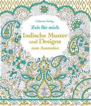 Cover von Zeit für mich: Indische Muster und Designs zum Ausmalen