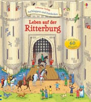 Cover von Aufklappen und Entdecken: Leben auf der Ritterburg