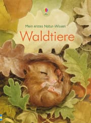 Cover von Mein erstes Natur-Wissen: Waldtiere