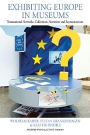 Cover von Exhibiting Europe in Museums