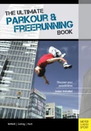 Cover von The Ultimate Parkour & Freerunning Book