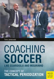 Cover von Coaching Soccer Like Guardiola and Mourinho