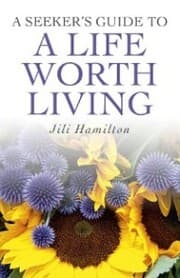 Cover von A Seeker's Guide to a Life Worth Living