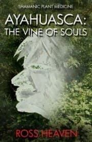Cover von Shamanic Plant Medicine - Ayahuasca