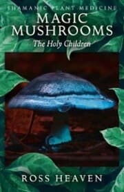Cover von Shamanic Plant Medicine - Magic Mushrooms