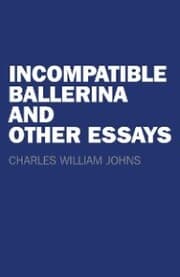 Cover von Incompatible Ballerina and Other Essays