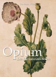 Cover von Opium. Die Blumen des Bösen