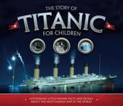 Cover von The Story of the Titanic for Children
