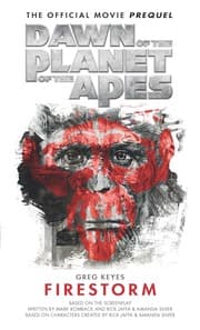 Cover von Dawn of the Planet of the Apes - Firestorm