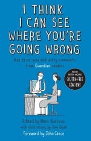 Cover von I Think I Can See Where You're Going Wrong
