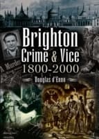 Cover von Brighton Crime & Vice, 1800-2000