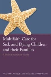 Cover von Multifaith Care for Sick and Dying Children and their Families