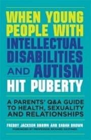 Cover von When Young People with Intellectual Disabilities and Autism Hit Puberty