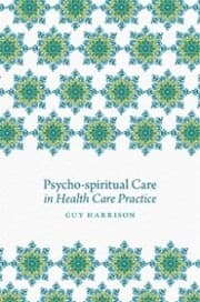 Cover von Psycho-spiritual Care in Health Care Practice
