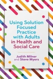 Cover von Using Solution Focused Practice with Adults in Health and Social Care
