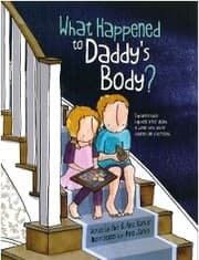 Cover von What Happened to Daddy's Body?