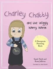 Cover von Charley Chatty and the Wiggly Worry Worm