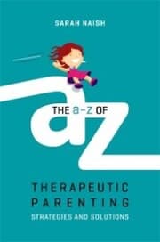 Cover von The A-Z of Therapeutic Parenting