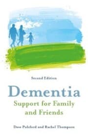 Cover von Dementia - Support for Family and Friends, Second Edition