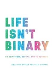 Cover von Life Isn't Binary