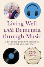 Cover von Living Well with Dementia through Music