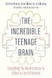 Cover von The Incredible Teenage Brain
