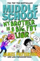 Cover von Middle School - My Brother is a Big, Fat Liar