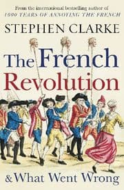 Cover von The French Revolution & What Went Wrong