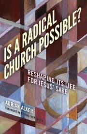 Cover von Is a Radical Church Possible?