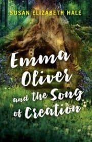 Cover von Emma Oliver and the Song of Creation