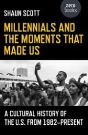 Cover von Millennials and the Moments That Made Us