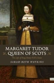 Cover von Margaret Tudor, Queen of Scots