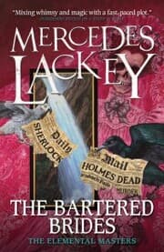 Cover von The Bartered Brides (Elemental Masters)