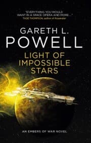 Cover von Light of Impossible Stars: An Embers of War novel