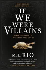 Cover von If We Were Villains: The sensational TikTok Book Club pick