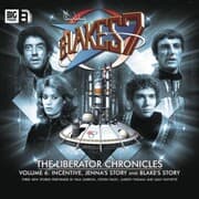 Cover von Blake's 7, The Liberator Chronicles, Vol. 6