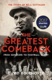 Cover von The Greatest Comeback: From Genocide To Football Glory