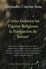 Cover von Cómo inducen las figuras religiosas la formación de sectas?