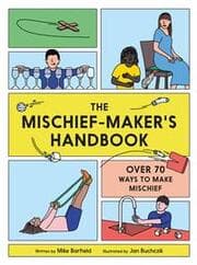 Cover von The Mischief Maker's Handbook