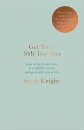 Cover von Get Your Sh...t Together