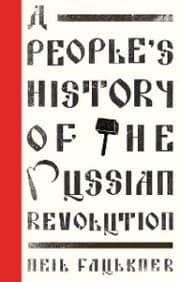 Cover von A People's History of the Russian Revolution