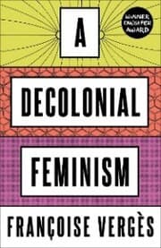 Cover von A Decolonial Feminism