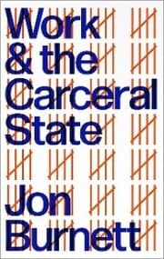 Cover von Work and the Carceral State