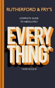 Cover von Rutherford and Fry's Complete Guide to Absolutely Everything (Abridged)